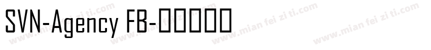 SVN-Agency FB字体转换